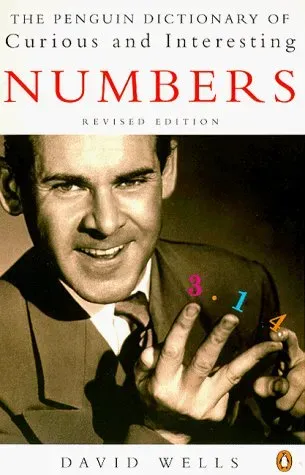 The Penguin Dictionary of Curious and Interesting Numbers Book Cover